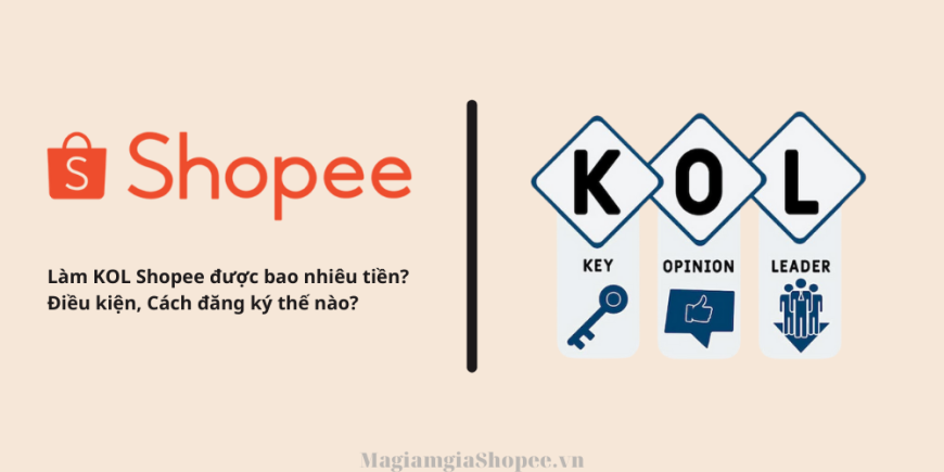 KOL Shopee kiếm tiền như thế nào?